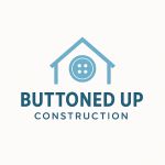 Buttoned Up Construction, Inc.