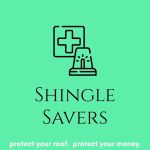 Shingle-Savers