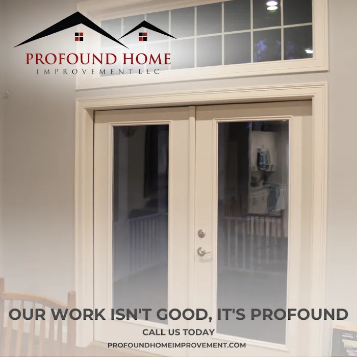 Profound Home Improvement LLC Picture 10