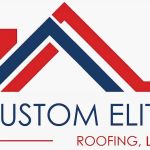 Custom Elite Roofing, LLC