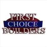 First Choice Builders LLC