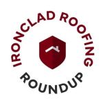 Ironclad Roofing Roundup
