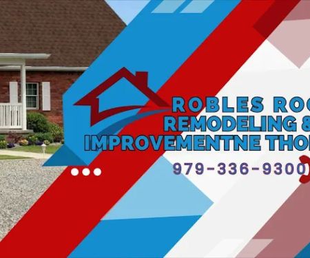 Robles Roofing Remodeling & Home Improvement