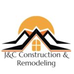J&C Construction and Remodeling