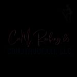 CNM Roofing and Construction LLC